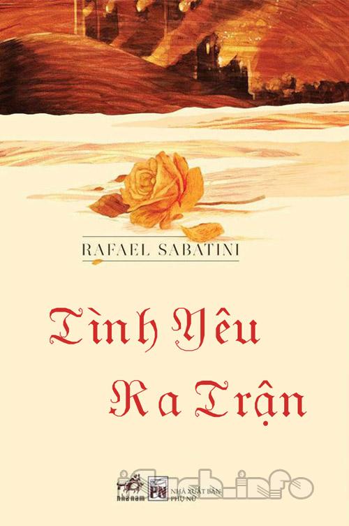 Tình Yêu Ra Trận - Rafael Sabatini