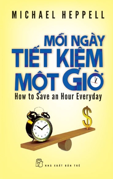 Mỗi Ngày Tiết Kiệm Một Giờ