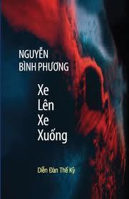 Xe Lên Xe Xuống - Nguyễn Bình Phương