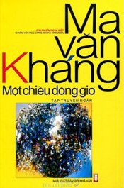 Một Chiều Dông Gió - Ma Văn Kháng