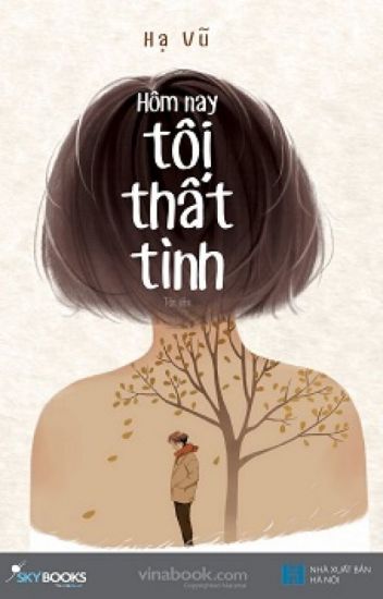 Hôm Nay Tôi Thất Tình - Hạ Vũ