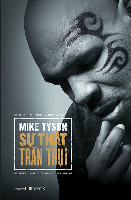 Mike Tyson - Sự Thật Trần Trụi