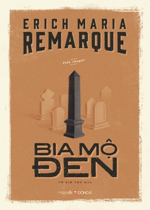 Bia Mộ Đen - Erich Maria Remarque