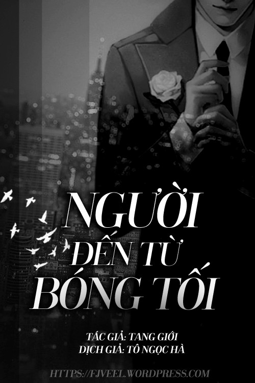 Người Đến Từ Bóng Tối - Tang Giới