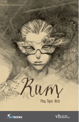 Rum - Ploy Ngọc Bích