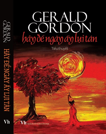 Hãy Để Ngày Ấy Lụi Tàn - Gerald Gordon