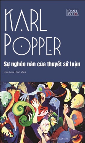 Sự Nghèo Nàn Của Thuyết Sử Luận - Karl Popper