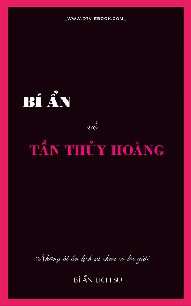 Bí Ẩn về Tần Thủy Hoàng - Trọng Đạt & Đăng Nguyễn & Quang Minh