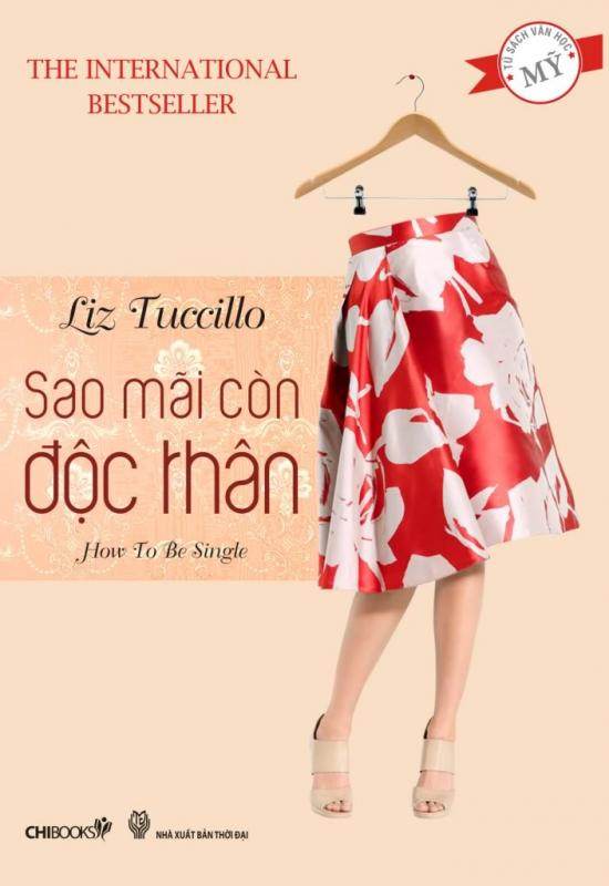 Sao Mãi Còn Độc Thân - Liz Tuccillo