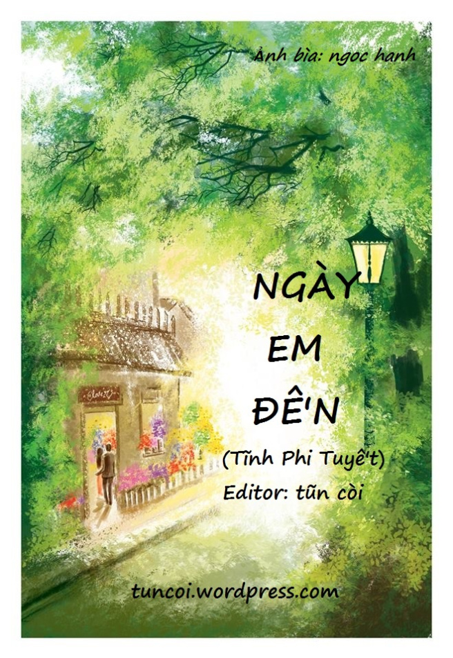 Ngày Em Đến - Tĩnh Phi Tuyết