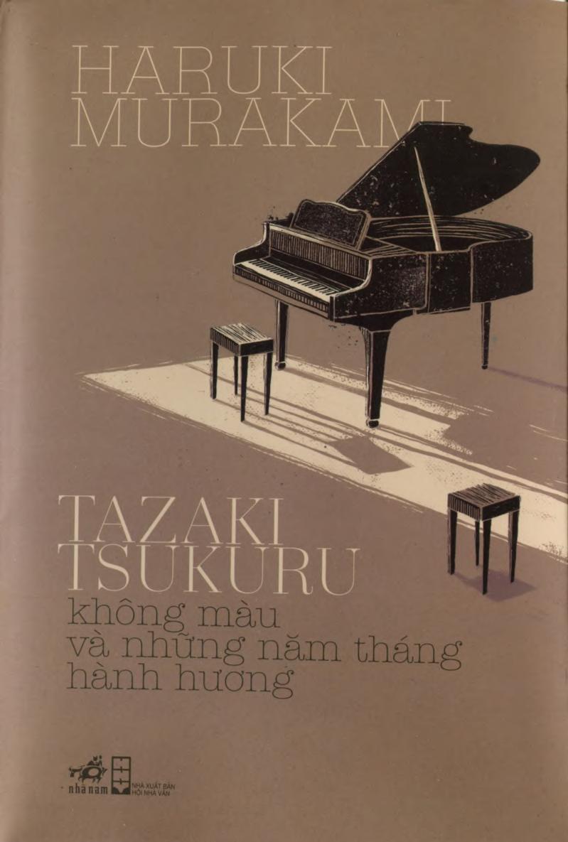 Tazaki Tsukuru Không Màu Và Những Năm Tháng Hành Hương - Haruki Murakami