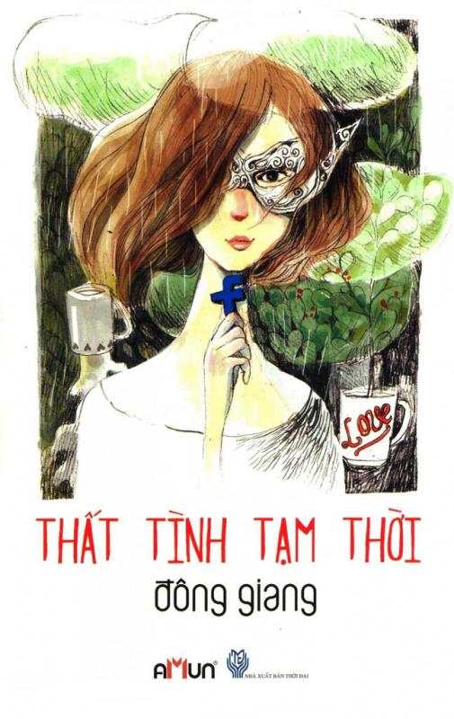 Thất Tình Tạm Thời - Đông Giang