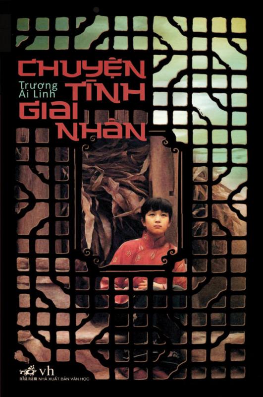 Chuyện Tình Giai Nhân - Trương Ái Linh