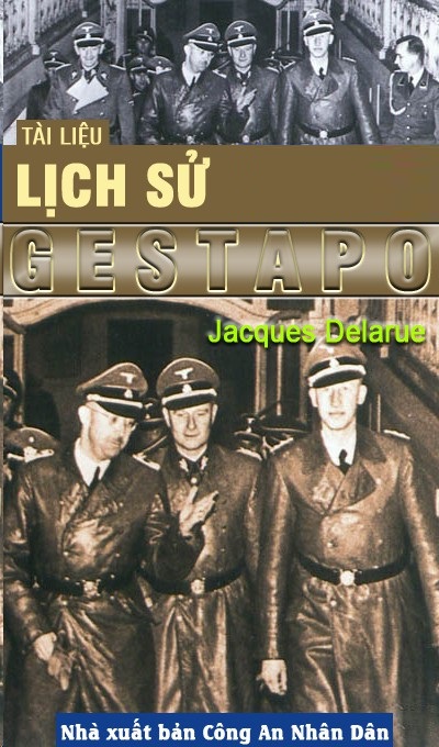 Lịch sử Gestapo - Jacques Delarue