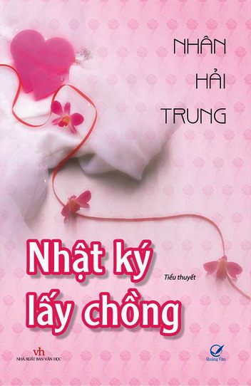 Nhật Ký Lấy Chồng - Nhân Hải Trung