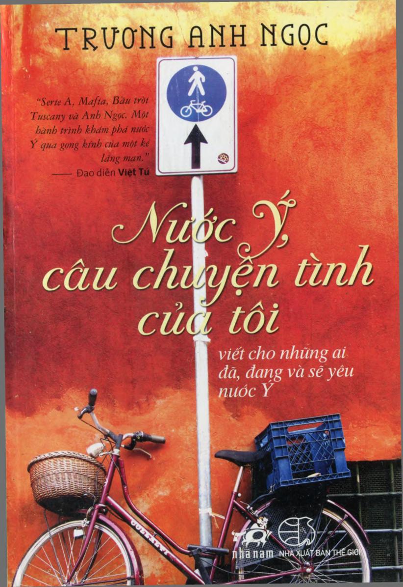 Nước Ý, Câu Chuyện Tình Của Tôi - Trương Anh Ngọc