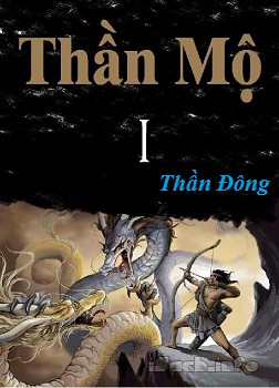 Thần Mộ I