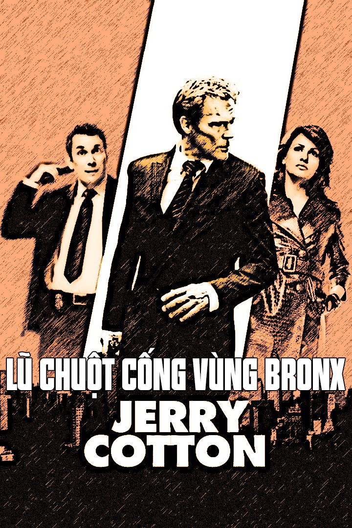 Lũ Chuột Cống Vùng Bronx - Jerry Cotton