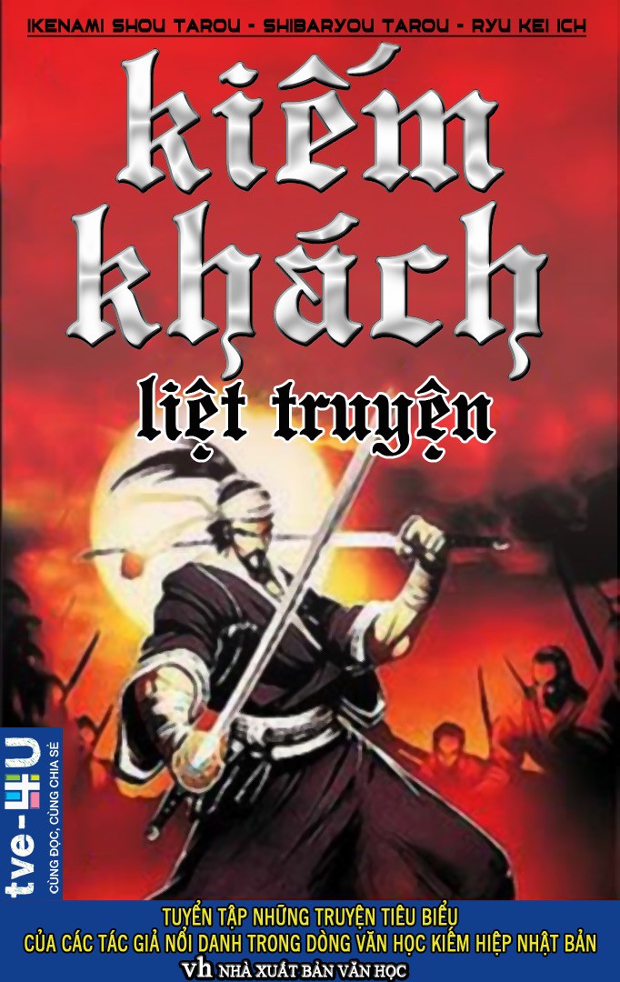 Kiếm Khách Liệt Truyện - Nhiều Tác Giả