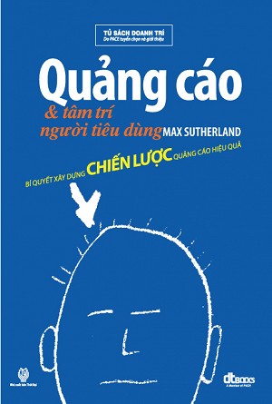 Quảng Cáo Và Tâm Trí Người Tiêu Dùng - Max Sutherland