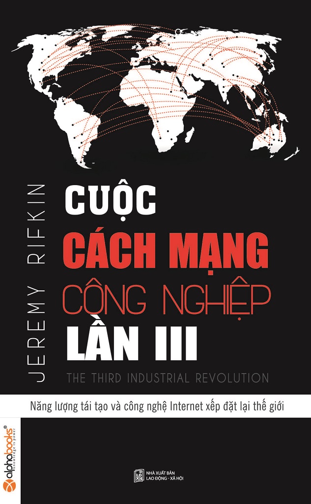 Cuộc Cách Mạng Công Nghiệp Lần 3 - Jeremy Rifkin