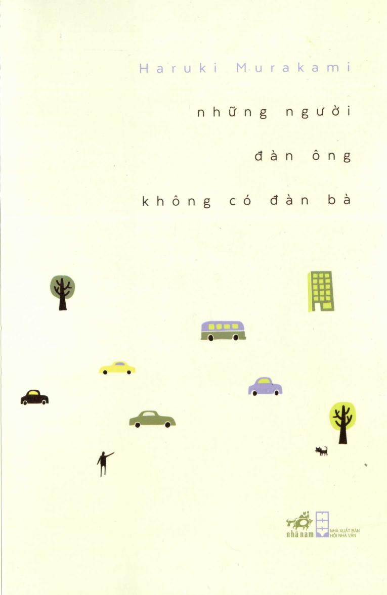 Những Người Đàn Ông Không Có Đàn Bà - Haruki Murakami