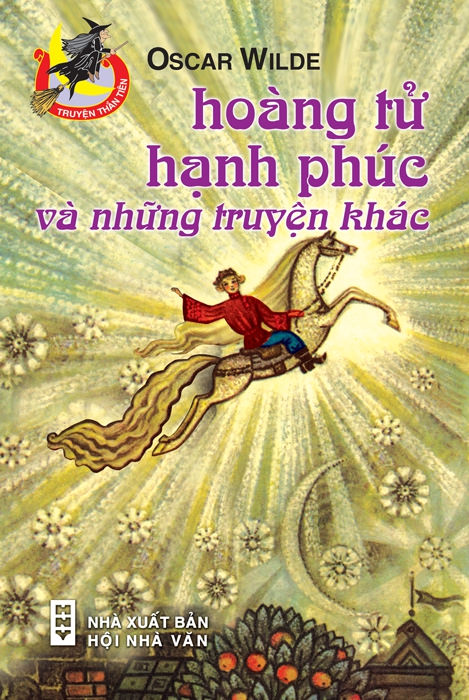 Hoàng Tử Hạnh Phúc Và Những Truyện Khác - Oscar Wilde