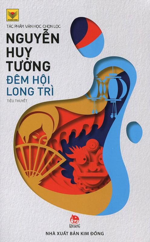 Đêm hội Long Trì - Nguyễn Huy Tưởng