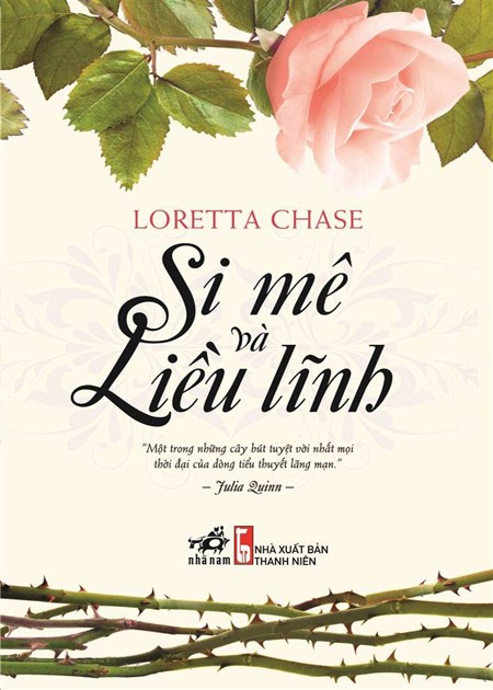 Si Mê và Liều Lĩnh - Loretta Chase