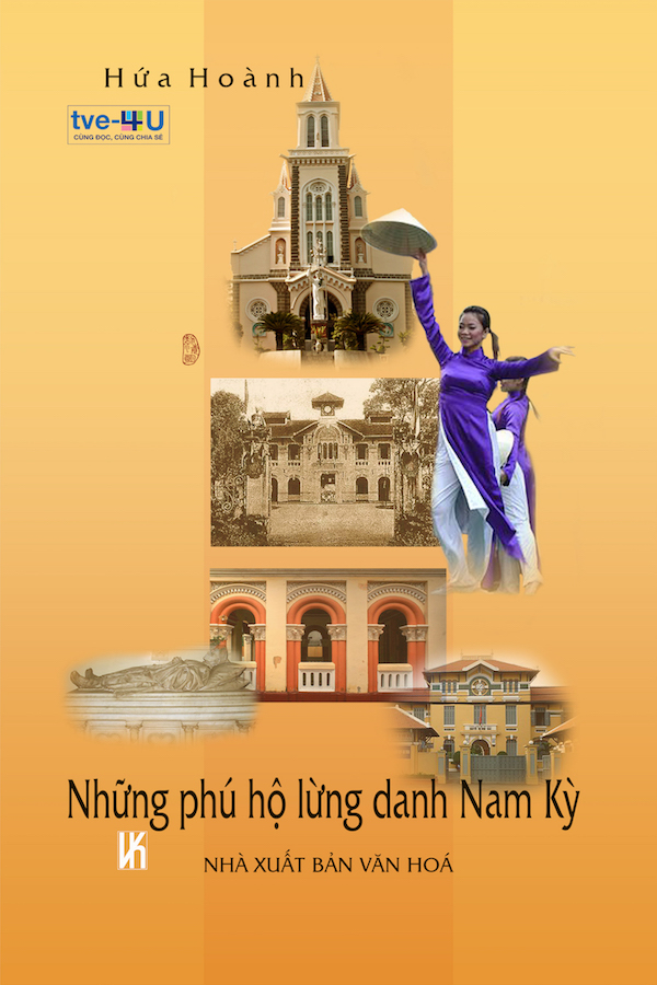 Những Phú Hộ Lừng Danh Nam Kỳ - Hứa Hoành