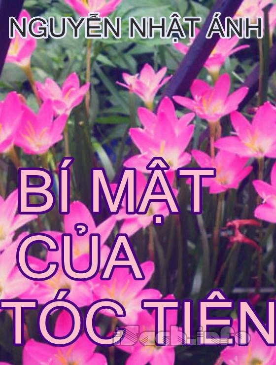 Bí mật của Tóc Tiên - Nguyễn Nhật Ánh