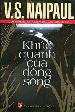 Khúc Quanh Của Dòng Sông - V. S. Naipaul