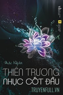 Thiên Trương Nhục Cốt Đầu - Mặc Ngân