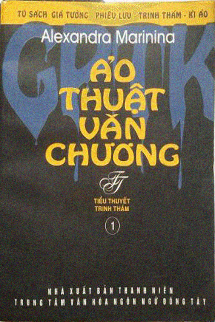 Ảo Thuật Văn Chương - Alexandra Marinina