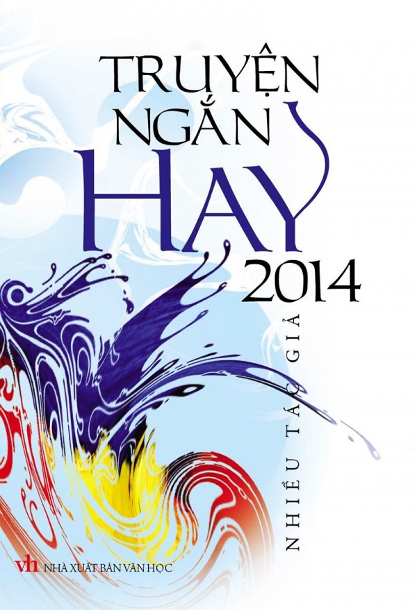 Truyện Ngắn Hay 2014 Tập 1 - Nhiều tác giả