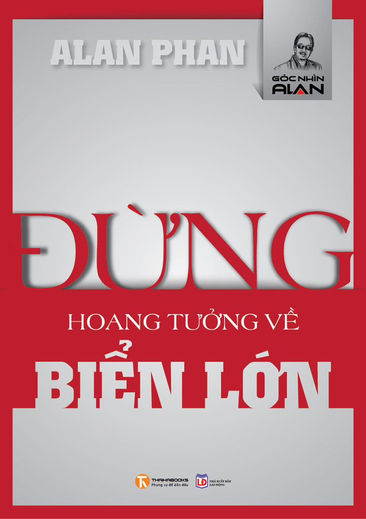 Đừng Hoang Tưởng Về Biển Lớn