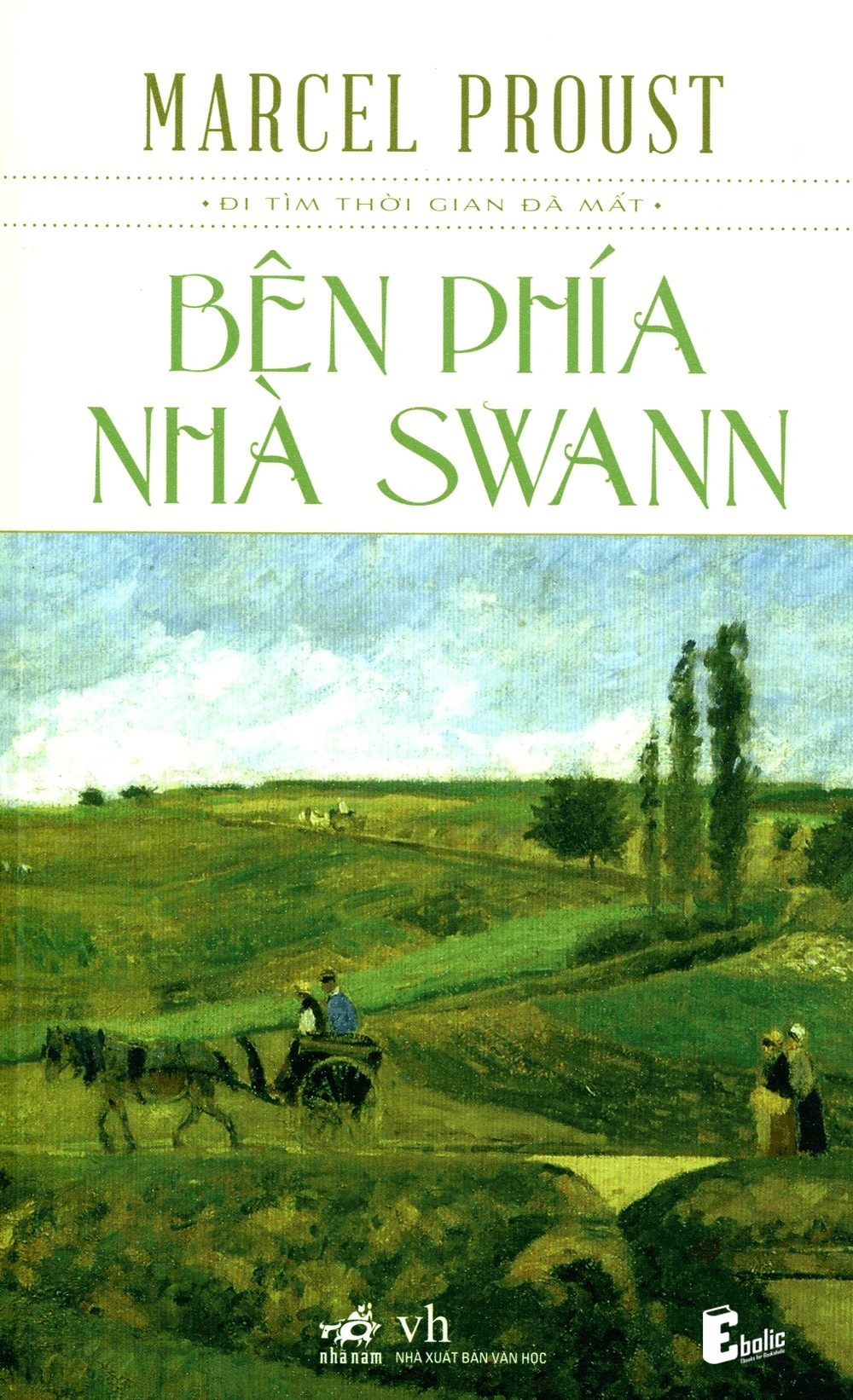 Bên Phía Nhà Swann - Marcel Proust