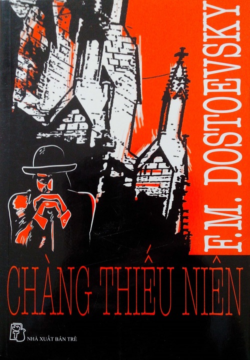 Chàng Thiếu Niên - Fyodor Dostoyevsky