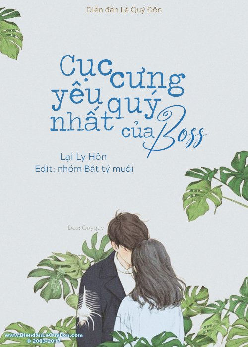 Cục Cưng Yêu Quý Nhất Của Boss - Lại Ly Hôn