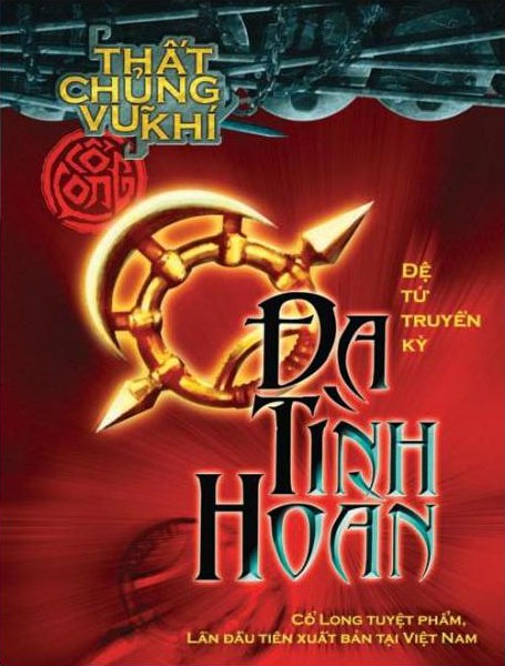 Thất Chủng Vũ Khí 4: Đa Tình Hoàn - Cổ Long