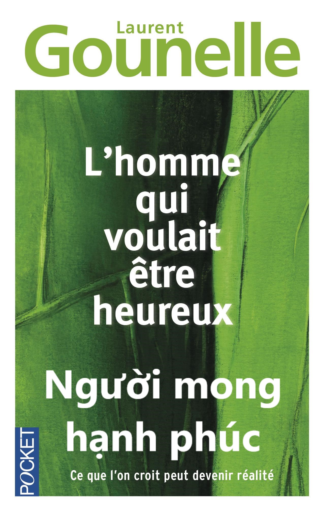 Người Mong Hạnh Phúc - Laurent Gounelle