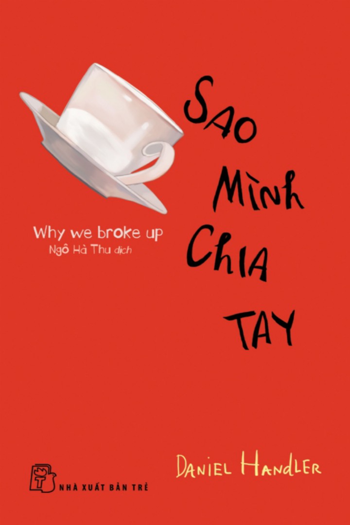 Sao Mình Chia Tay - Daniel Handler