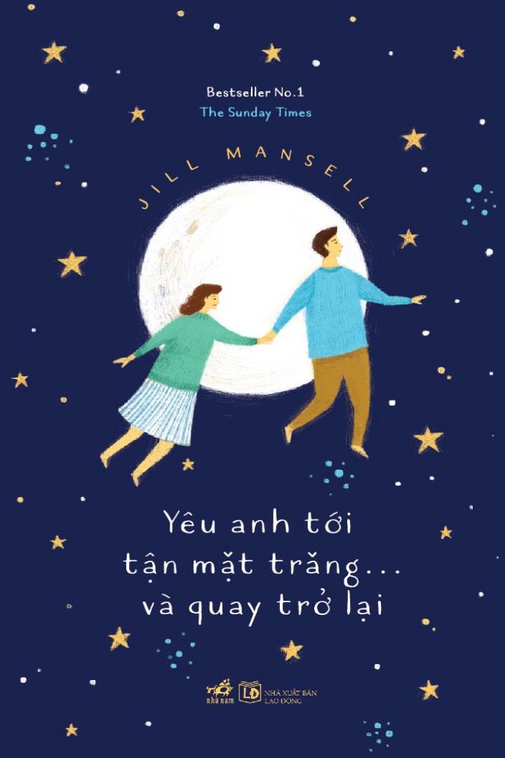 Yêu Anh Tới Tận Mặt Trăng Và...Quay Trở Lại - Jill Mansell