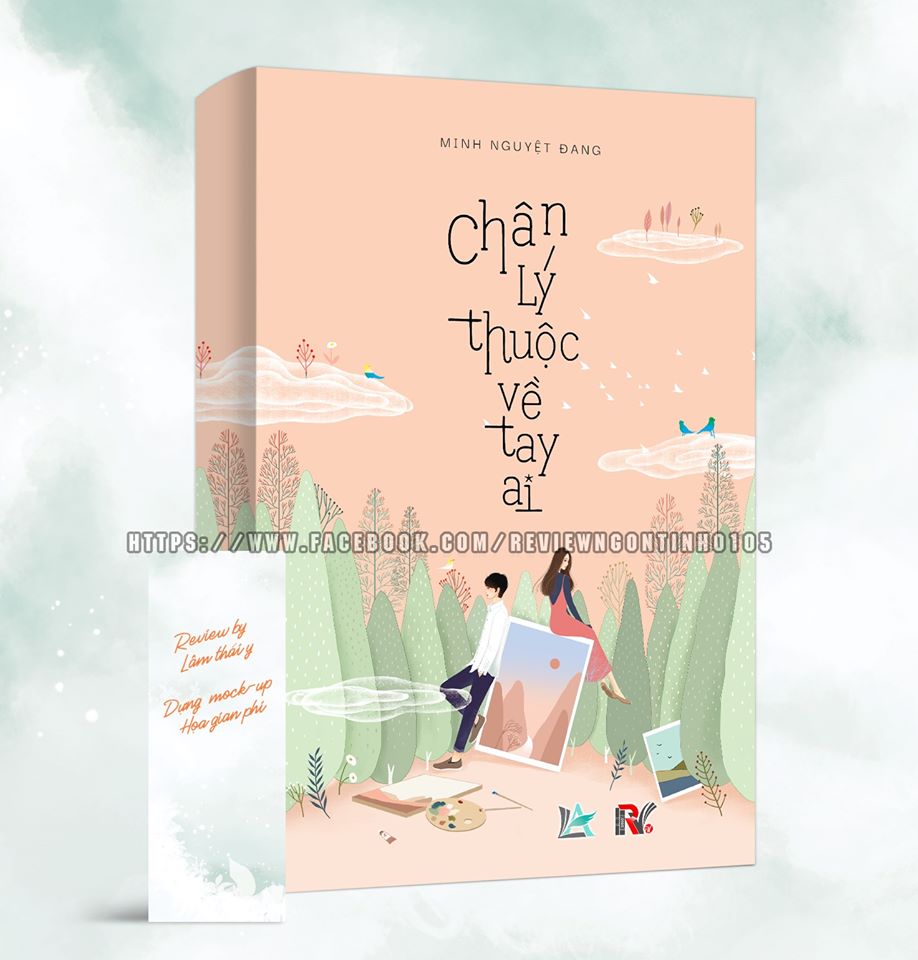 Chân Lý Thuộc Về Tay Ai - Tác giả: Minh Nguyệt Đang