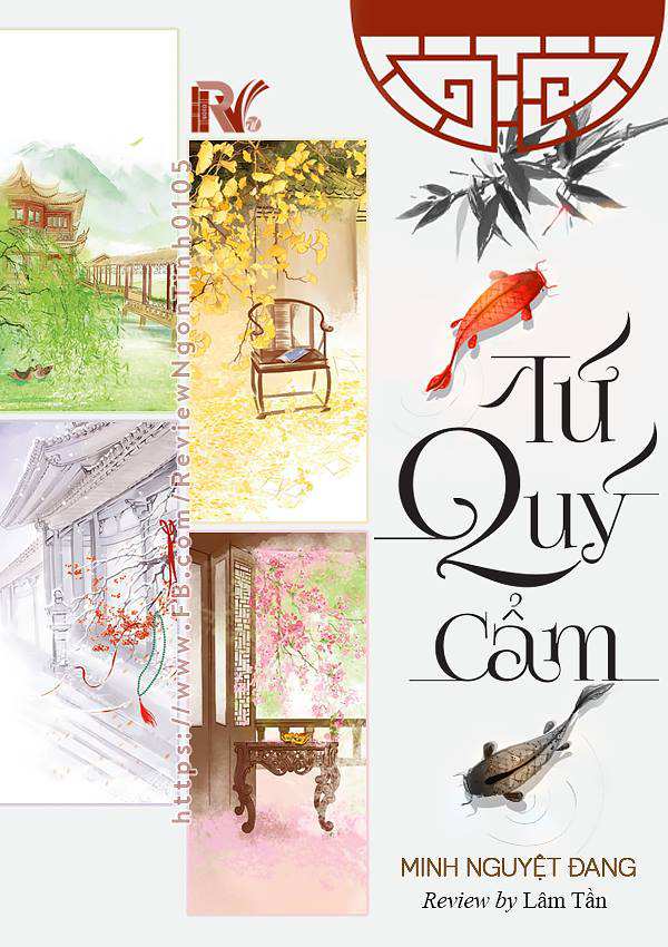 Tứ Quý Cẩm - Tác giả: Minh Nguyệt Đang