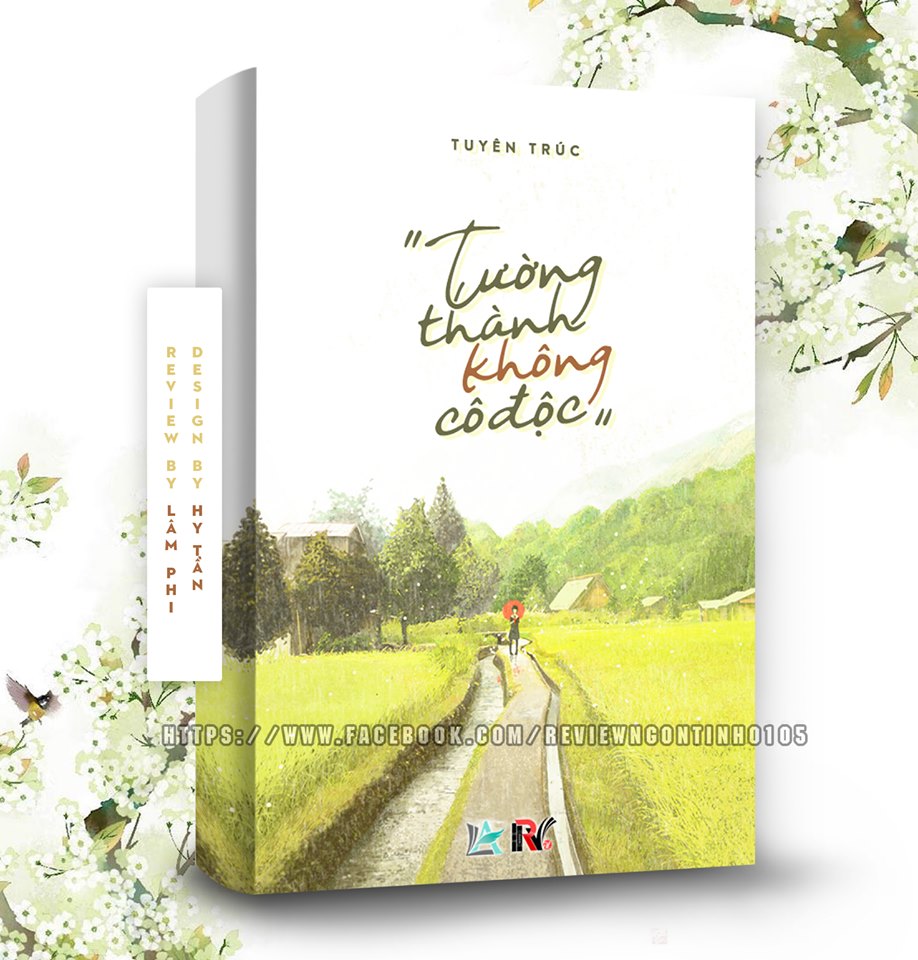 Tường Thành Không Cô Độc - Tác giả: Tuyên Trúc