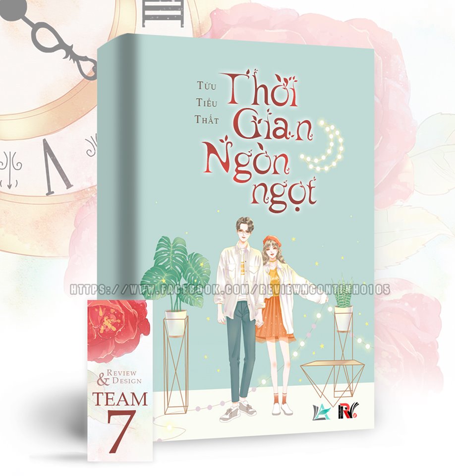 Thời Gian Ngòn Ngọt - Tác giả: Tửu Tiểu Thất