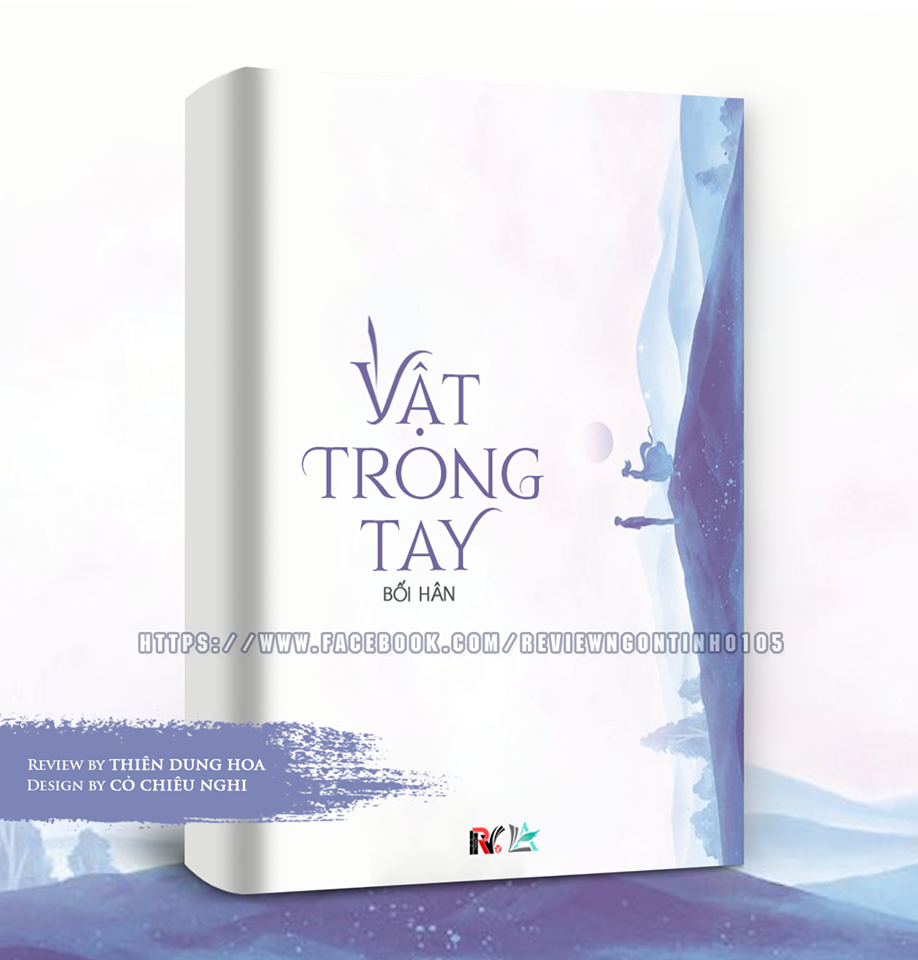 Vật Trong Tay - Tác giả: Bối Hân