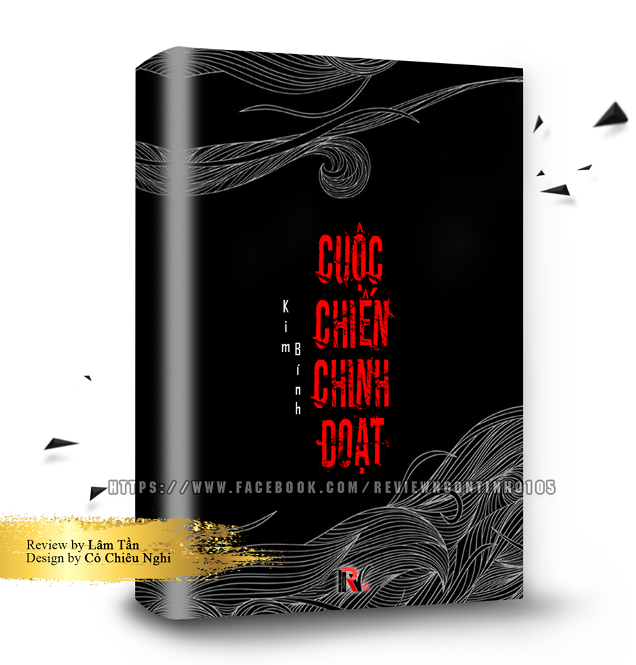 Cuộc chiến Chinh đoạt - Tác giả: Kim Bính