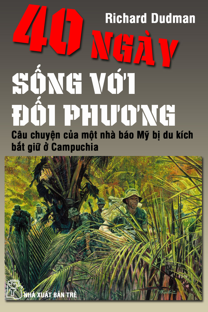 40 Ngày Sống Với Đối Phương - Richard Dudman